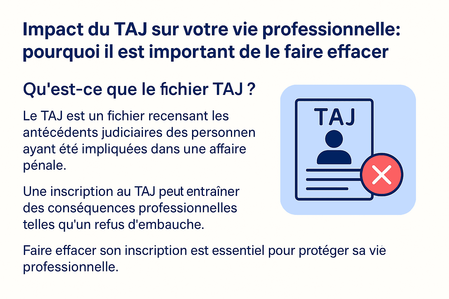 Impact du TAJ sur votre vie professionnelle : pourquoi il est important de le faire effacer
